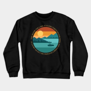 Pontoon - Enjoy the Lake Crewneck Sweatshirt